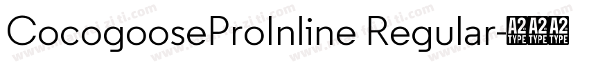 CocogooseProInline Regular字体转换
